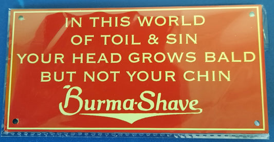 Burma-Shave In this World Small Rectangle Tin Sign