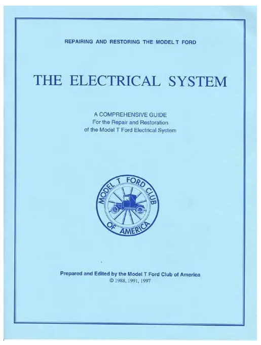 Repairing & Restoring the Model T Ford - The Electrical System