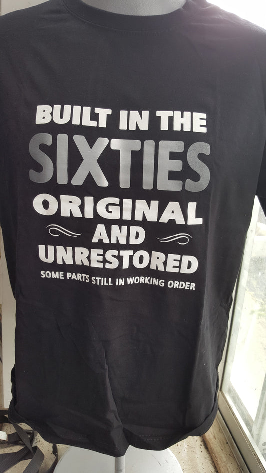 Built in the Sixties T-Shirt