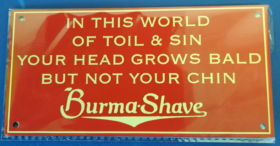 Burma-Shave In this World