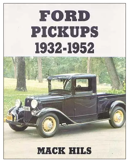 Ford Pickups 1932-1952 Book