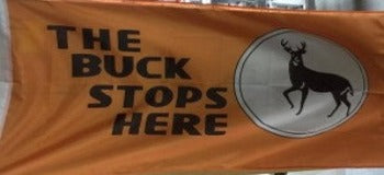 The Buck Stops Here Flag