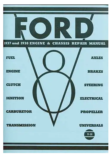 Ford 1937 & 1938 Engine & Chassis Repair Manual