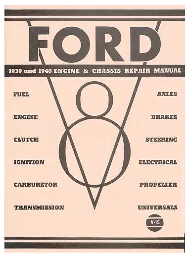 Ford 1939 & 1940 Engine & Chassis Repair Manual