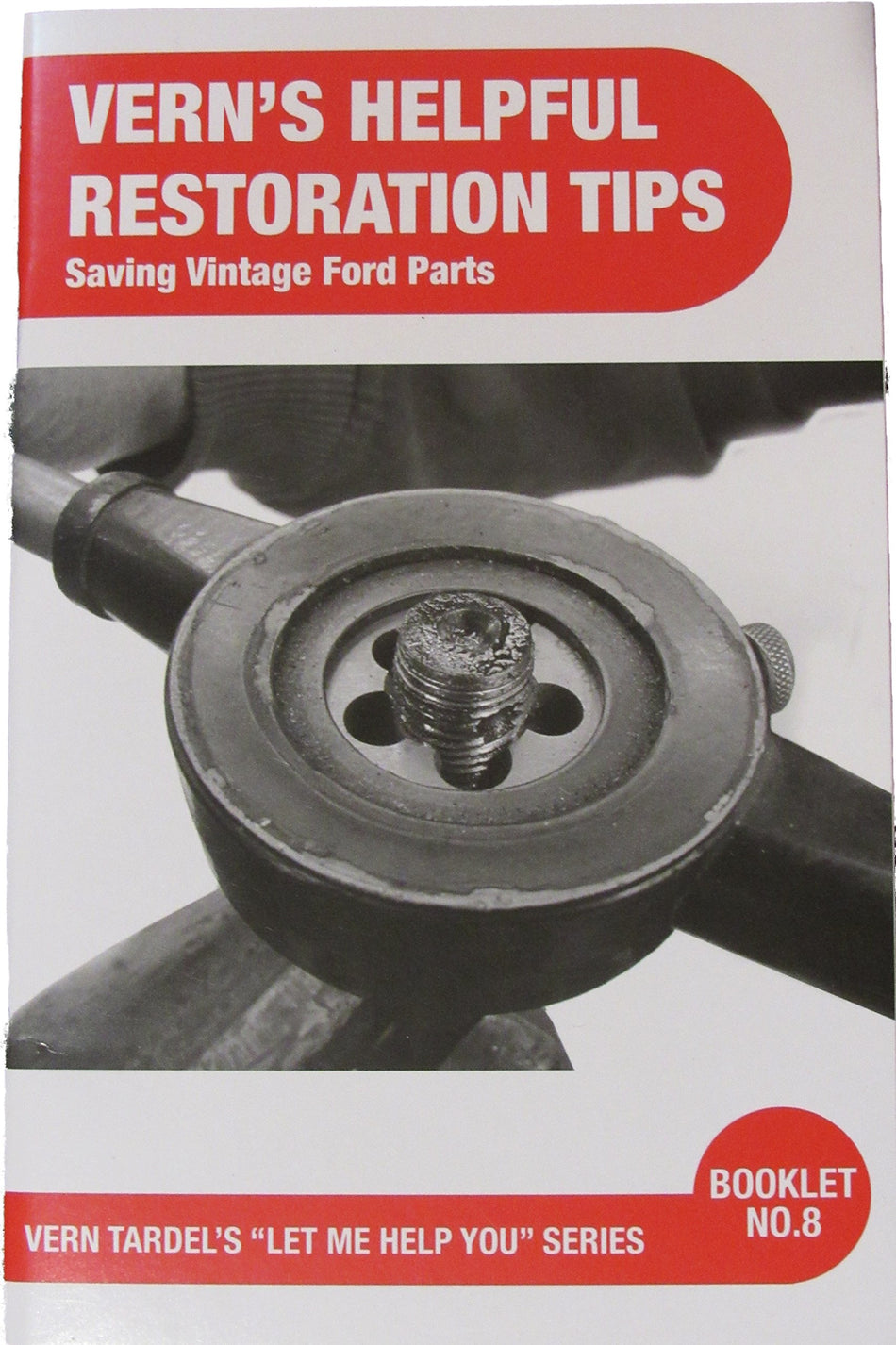 Vern's Helpful Restoration Tips Book